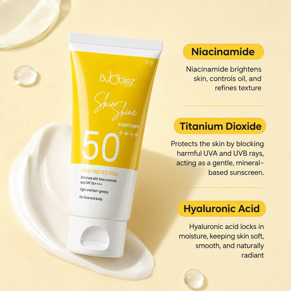 Skin Shine Sunscreen SPF 50++++ | Broad-Spectrum Sunscreen Enriched with Niacinamide and Hyaluronic Acid for Skin Protection & Brightness Bubblez Cosmetics