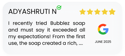 Five-star Google review for Bubblez soap with a positive comment and date stamp.